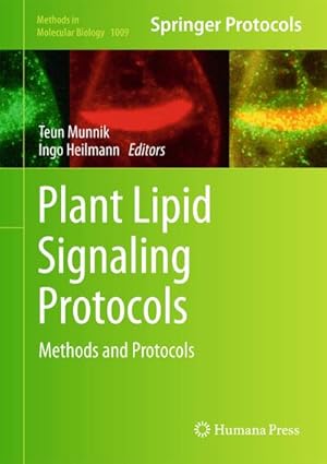 Imagen del vendedor de Plant Lipid Signaling Protocols a la venta por BuchWeltWeit Ludwig Meier e.K.