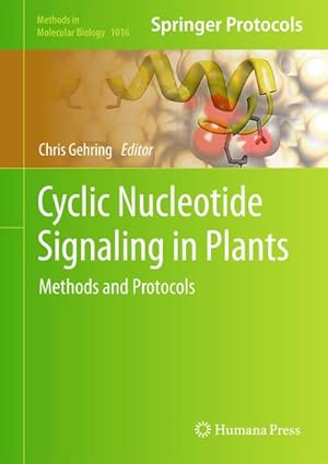 Imagen del vendedor de Cyclic Nucleotide Signaling in Plants a la venta por BuchWeltWeit Ludwig Meier e.K.