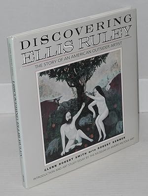 Bild des Verkufers fr Discovering Ellis Ruley [inscribed & signed by Smith] zum Verkauf von Bolerium Books Inc.