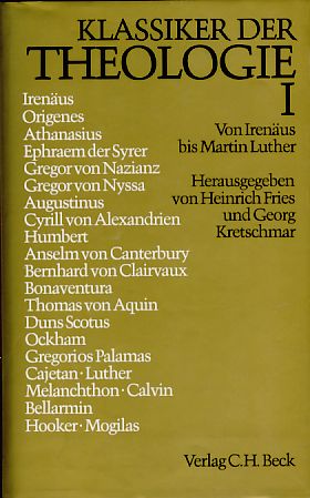Bild des Verkufers fr Klassiker der Theologie I. Von Irenus bis Martin Luther. zum Verkauf von Fundus-Online GbR Borkert Schwarz Zerfa