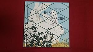Seller image for IN MY GARDEN for sale by Betty Mittendorf /Tiffany Power BKSLINEN