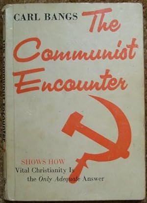 Seller image for The Communist Encounter for sale by Wordbank Books