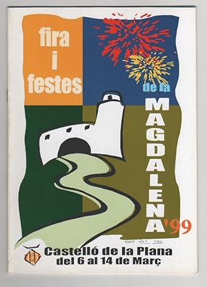 Seller image for Fira i Festes de la Magdalena. Marzo 1999 for sale by Librera El Crabo