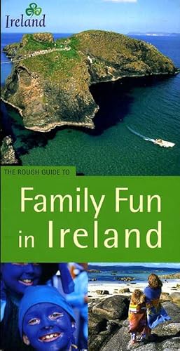 Seller image for The Rough Guide to Family Fun in Ireland for sale by Godley Books