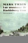 AVENTURAS DE HUCKLEBERRY FINN, LAS