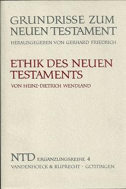 Image du vendeur pour Ethik des Neuen Testaments. Eine Einfhrung. mis en vente par Antiquariat Axel Kurta