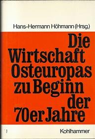 Die Wirtschaft Osteuropas zu Beginn der 70er Jahre.