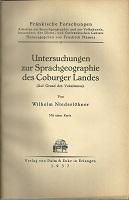 Bild des Verkufers fr Untersuchungen zur Sprachgeographie des Coburger Landes. (Auf Grund des Vokalismus). zum Verkauf von Antiquariat Axel Kurta