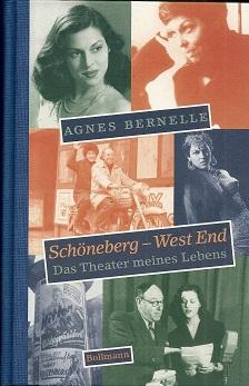 Seller image for Schneberg - West End. Das Theater meines Lebens. for sale by Antiquariat Axel Kurta