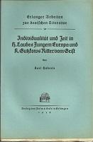 Imagen del vendedor de Individualitt und Zeit in H.Laubes Jungem Europa und K.Gutzkows Ritter vom Geist. a la venta por Antiquariat Axel Kurta