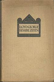 Bessere Zeiten. [Vorwort von Eduard Bernstein].