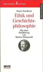 Bild des Verkufers fr Ethik und Geschichtsphilosophie. Drei Vortrge. Mit einer Einfhrung von Marion Marquardt. zum Verkauf von Antiquariat Axel Kurta