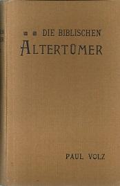 Seller image for Die biblischen Altertmer. for sale by Antiquariat Axel Kurta