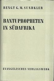 Seller image for Bantupropheten in Sdafrika. for sale by Antiquariat Axel Kurta