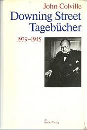 Bild des Verkufers fr Downing Street Tagebcher. 1939-1945. zum Verkauf von Antiquariat Axel Kurta