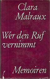 Bild des Verkufers fr Wer den Ruf vernimmt. Memoiren. zum Verkauf von Antiquariat Axel Kurta