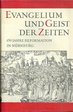 Bild des Verkufers fr 450 Jahre Reformation in Nrnberg. zum Verkauf von Antiquariat Axel Kurta