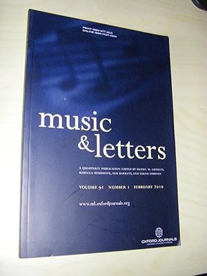 Image du vendeur pour Music & Letters. Volume 91, Number 1, February 2010 mis en vente par Versandantiquariat Rainer Kocherscheidt