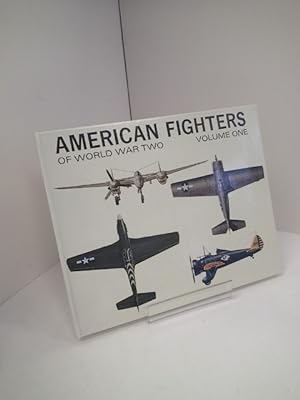 American Fighters of World War Two (Volume One)