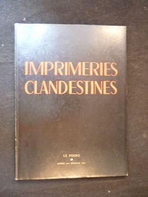 Seller image for Imprimeries clandestines for sale by Librairie Le Feu Follet