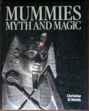 Imagen del vendedor de Mummies Myth and Magic a la venta por Canford Book Corral