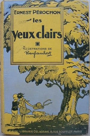 Seller image for Les yeux clairs. for sale by Librairie les mains dans les poches