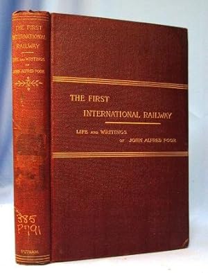 THE FIRST INTERNATIONAL RAILWAY & THE COLONIZATION OF NEW ENGLAND (1892) Life and Writings of Joh...