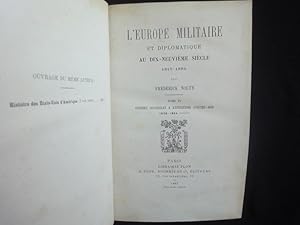 Imagen del vendedor de L Europe Militaire et Diplomatique Au Dix-Neuvime Sicle 1815-1884. Tome IV. Guerres Coloniales & Expditions D`Outre-Mer. 1830-1884 (suite). a la venta por Malota