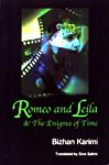 Imagen del vendedor de Romeo and Leila and the Enigma of Time a la venta por Ziesings