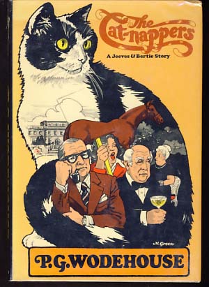 Seller image for The Cat-nappers: A Jeeves and Bertie Story for sale by Parigi Books, Vintage and Rare