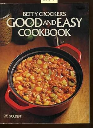 Seller image for Betty Crocker's : Good and Easy Cook Book : 1978 Revised Edition [A Cookbook / Recipe Collection / Compilation of Fresh Ideas, Traditional / Regional Fare, Comprehensive Cooking Instructions & Techniques Explained, Red Pot of Stew cover] for sale by GREAT PACIFIC BOOKS