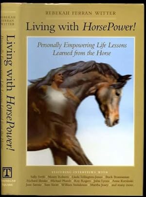 Seller image for Living with Horsepower Life Lessons Learned from the Horse for sale by HORSE BOOKS PLUS LLC