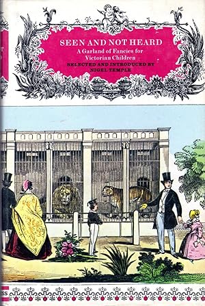 Immagine del venditore per Seen and Not Heard: Memories of Childhood in the Early 20th Century venduto da Dorley House Books, Inc.