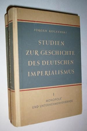 Studien zur Geschichte des deutschen Imperialismus. Band I-II.