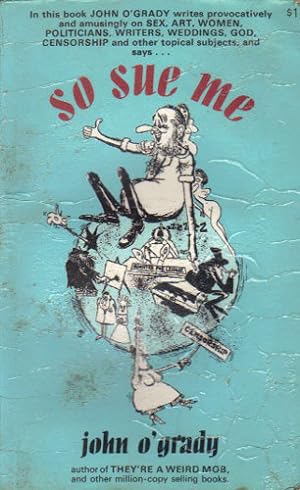 Seller image for SO SUE ME! for sale by Black Stump Books And Collectables