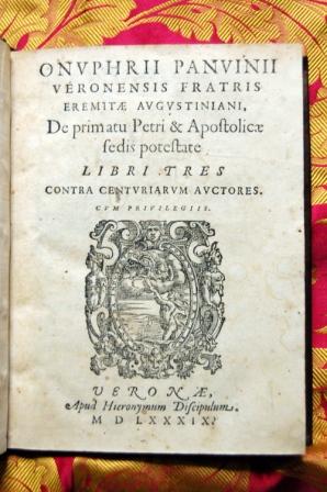 Image du vendeur pour DE PRIMATU PETRI ET APOSTOLICAE SEDIS POTESTATE. LIBRI TRES CONTRA CENTURIARUM AUCTORES mis en vente par Libri Antichi Arezzo -  F&C Edizioni