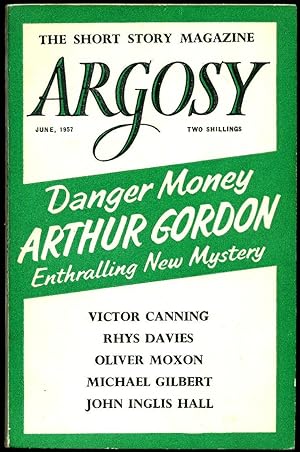 Image du vendeur pour Argosy The Short Story Magazine Volume XVIII Number 6 June 1957. mis en vente par Little Stour Books PBFA Member