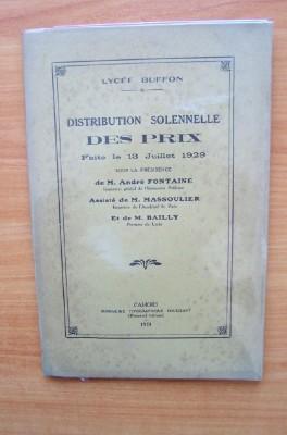 Immagine del venditore per LYCEE BUFFON DISTRIBUTION SOLENNELLE DES PRIX FAITE LE 13 JUILLET 1929 venduto da KEMOLA