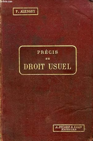 Bild des Verkufers fr PRECIS DE DROIT USUEL, DROIT PUBLIC, DROIT CIVIL zum Verkauf von Le-Livre