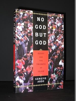 Image du vendeur pour No God But God. : Egypt and the Triumph of Islam mis en vente par Tarrington Books