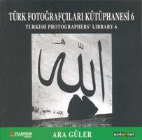 Ara Guler. (Turkish Photographers' Library 6 = Turk Fotografcilari Kutuphanesi 6).