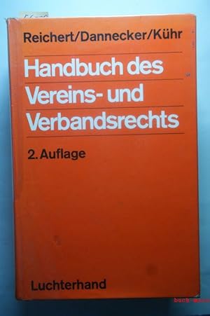 Handbuch des Vereins- und Verbandsrechts.
