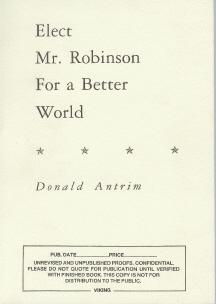 Seller image for Elect Mr. Robinson For A Better World for sale by Mike Murray - Bookseller LLC