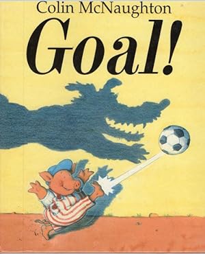 Seller image for Goal! for sale by Raymond Tait