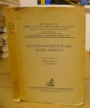 Kulturgeschichte Des Alten Orients Erster Abschnitt - Ägypten - Handbuch Der Altertumswissenschaf...