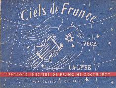 Image du vendeur pour Ciels de France. 30 Chansons indites de Francine Cockenpot. mis en vente par Librairie les mains dans les poches