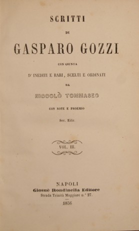 Bild des Verkufers fr Scritti di Gasparo Gozzi zum Verkauf von Antica Libreria Srl