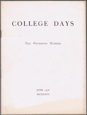 Image du vendeur pour College Days: The Fifteenth Number: June 25th, 1926 [Eton College Magazine] mis en vente par Besleys Books  PBFA