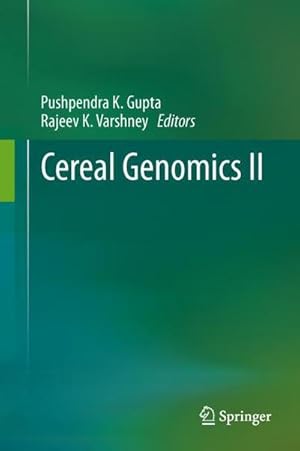 Bild des Verkufers fr Cereal Genomics II zum Verkauf von AHA-BUCH GmbH