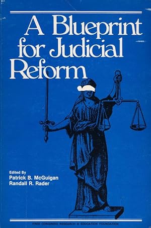 Bild des Verkufers fr A Blueprint for Judicial Reform zum Verkauf von Good Books In The Woods